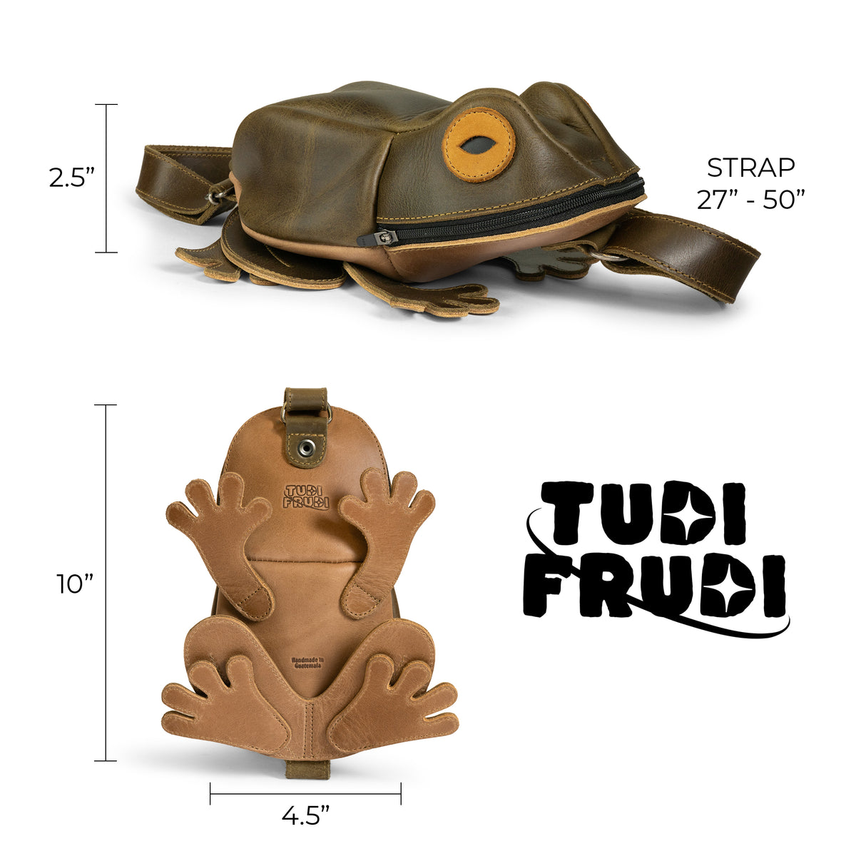 Tudi Frudi Frog Crossbody size guide showing the 10-inch by 4.5-inch frog-shaped bag, 2.5-inch depth, and adjustable 27- to 50-inch strap; a Full Grain Leather Frog Crossbody Bag with Adjustable Shoulder Strap, Messenger Bag, Shoulder Bag, Zippered Sling Bags, Travel Backpack, Purses for Men and Women, and Satchel from StockyardX Small Batch Production, Hand Cut, Hand Sewn, Fire Branded, Artisan, Handmade in La Antigua Guatemala & Oaxaca Mexico.